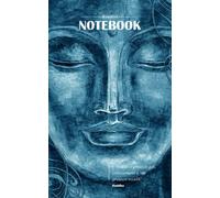 Buddhist Notebook - "Health is the greatest gift, contentment is the greatest wealth" - Buddha