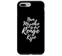 Buddhist Quotes - Nam Myoho Renge Kyo - Buddha Case for iPhone 7 Plus/8 Plus
