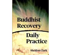 Buddhist Recovery Daily Practice