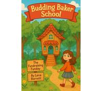 Budding Baker School - The Fundraising Funday
