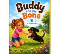 Buddy and His Bone