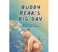 Buddy Bear's Big Day