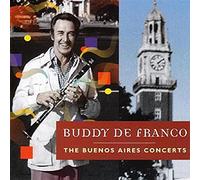 Buddy De Franco - The Buenos Aires Concerts
