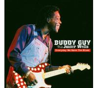 Buddy Featuring Junior Wells Guy - Everyday We Have The Blues