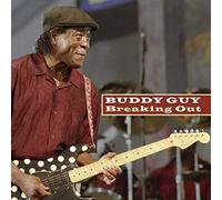 Buddy Guy - Breaking Out