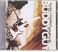 Buddy Guy - Buddys Baddest:: The Best Of Buddy Guy