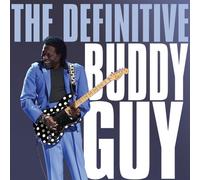 BUDDY GUY - Definitive Buddy Guy