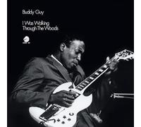 Buddy Guy - I Was Walking Through the Woods - Vinyl Record - J3z
