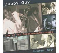 Buddy Guy Live at the Checkerboard Lounge, Chicago 1979 (CD) Album (US IMPORT)