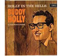 Buddy Holly & Bob Montgomery - Holly In The Hills-LP