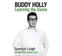 Buddy Holly: Learning the Game