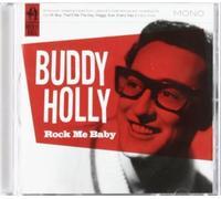 Buddy Holly - Rock Me Baby