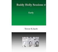 Buddy Holly Sessions: 2 Early