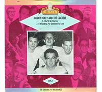 Buddy Holly & The Crickets - That'll Be The Day / I'm Lookin' For Someone To Love