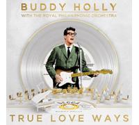 Buddy Holly Royal Philharmonic Orchestra - True Love Ways