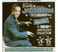 Buddy Johnson And Hi - Rock On The 100th Anniversary Collection - CD - J3z