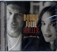 Buddy & Julie Miller - Love Snuck Up