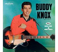 Buddy Knox - Buddy Knox + Buddy Knox & Jimmy Bowen + 7 bonus tracks