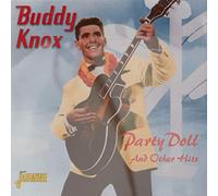 Buddy Knox - Party Doll And Other Hits