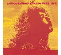 Buddy Miles & Carlos Santan - Santana & Buddy Miles Live