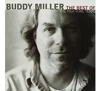 Buddy Miller - The Best Of The Hightone Years