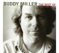 Buddy Miller - The Best Of The Hightone Years