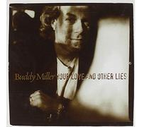 Buddy Miller - Your Love and Other Lies