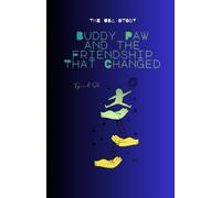 Buddy Paw and the Friendship That Changed (Buddy Paw Series)