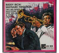Buddy Rich / Maynard Ferguson - 2 Big Bands play selections form West Side Story & other delights