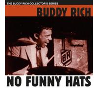 Buddy Rich No Funny Hats (CD) Album (US IMPORT)