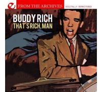 Buddy Rich - That's Rich, Man - From The Archives (Digitally Remastered)