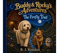Buddy & Rocky's Adventures: The Firefly Trail
