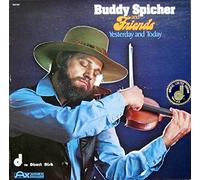 Buddy Spicher & Friends - Yesterday and Today [Vinyl] Buddy Spicher & Friends