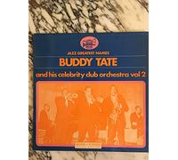 Buddy Tate - Buddy Tate and his Celebrity Club Orchestra Volume 2 [Vinyl LP]