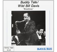 Buddy Tate & Wild Bill Davis - Broadway