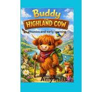 Buddy the highland cow: Includes phonics and early learning support: 1