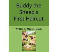 Buddy the Sheep's First Haircut