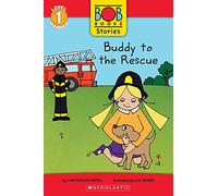 Buddy to the Rescue (Bob Books Stories: Scholastic Reader, Level 1) (Level 1 Reader)