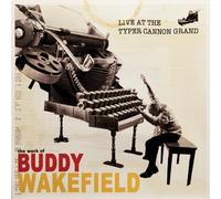 Buddy Wakefield - Live At The Typer Cannon Grand