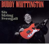 Buddy Whittington - Six String Svengali