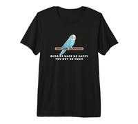 Budgerigars Make Me Happy You Not So Much Funny Budgies Premium T-Shirt