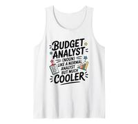 Budget Analyst Like A Normal Analyst, Accounting Finance Tank Top