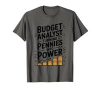 Budget Analyst Turning Into Pennies Into Power, Accountant T-Shirt