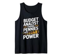 Budget Analyst Turning Into Pennies Into Power, Accounting Tank Top