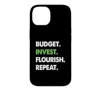 Budget Invest Flourish Repeat Financial Turnaround Case for iPhone 14