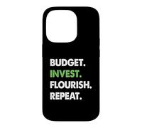 Budget Invest Flourish Repeat Financial Turnaround Case for iPhone 14 Pro