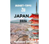 BUDGET-TIPPS ZU JAPAN 2026