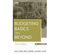 Budgeting Basics and Beyond: 574 (Wiley Corporate F&A)
