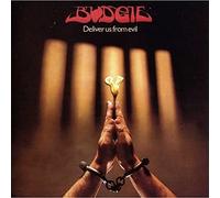Budgie - Deliver Us from Evil