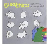 Buen Chico - Right To Rearrange